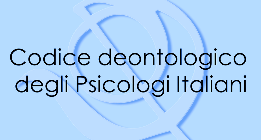 Codice Deontologico Degli Psicologi Italiani Psicoluce It